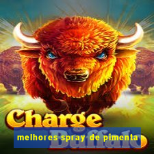 melhores spray de pimenta